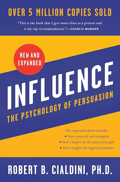 Cover image for Influence: The Psychology of Persuasion